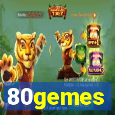 80gemes