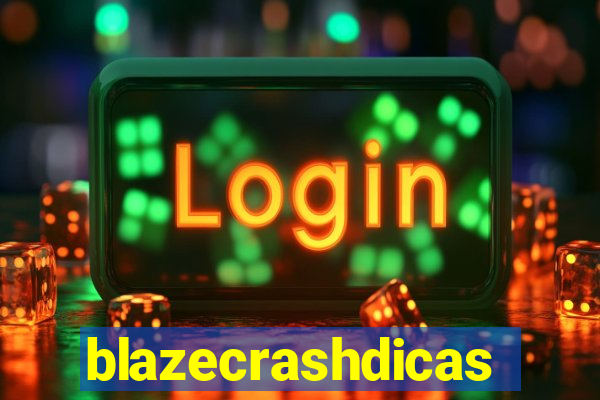 blazecrashdicas