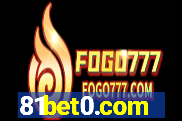 81bet0.com