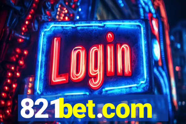 821bet.com