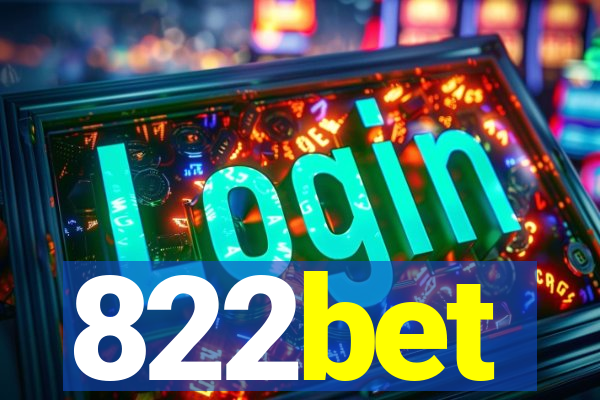 822bet