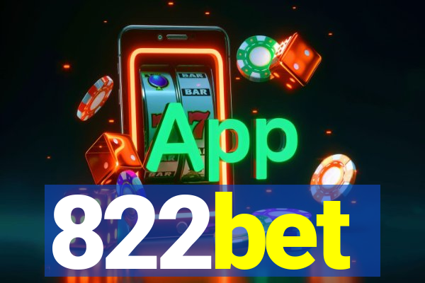 822bet