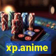 xp.anime