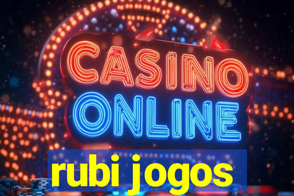 rubi jogos