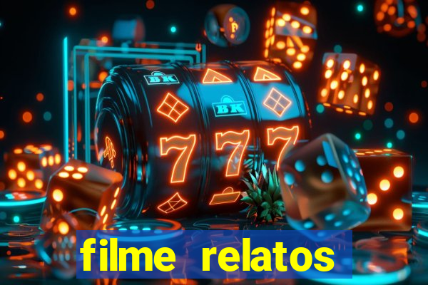 filme relatos selvagens completo dublado