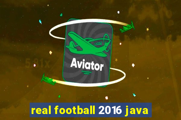 real football 2016 java