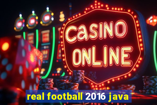 real football 2016 java