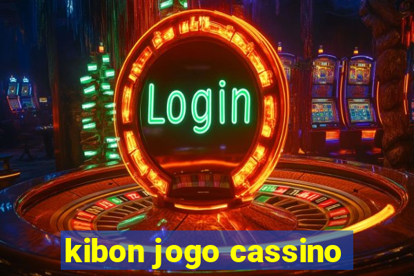 kibon jogo cassino