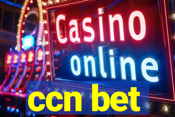 ccn bet