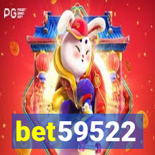 bet59522