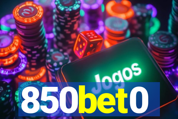 850bet0