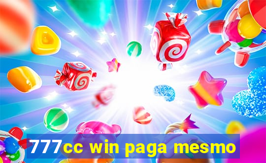 777cc win paga mesmo