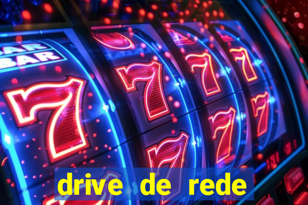 drive de rede windows 7