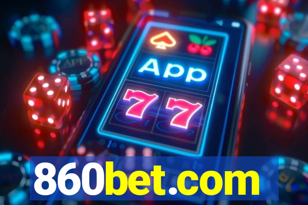 860bet.com