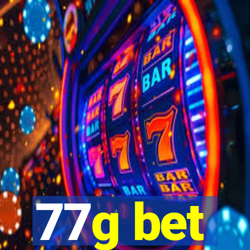 77g bet