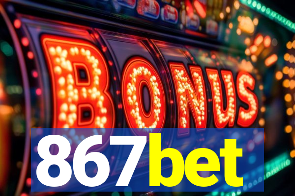 867bet