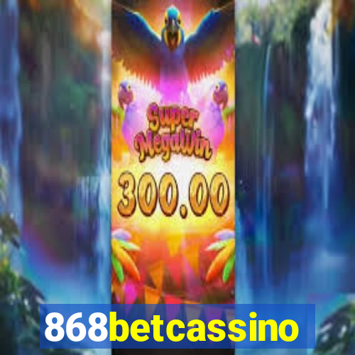 868betcassino