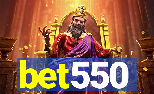 bet550