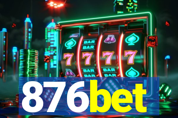 876bet