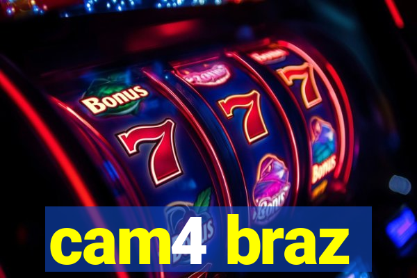 cam4 braz