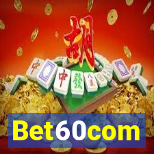 Bet60com