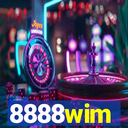 8888wim