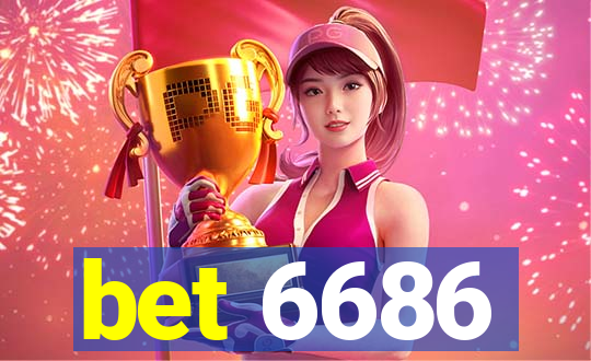 bet 6686