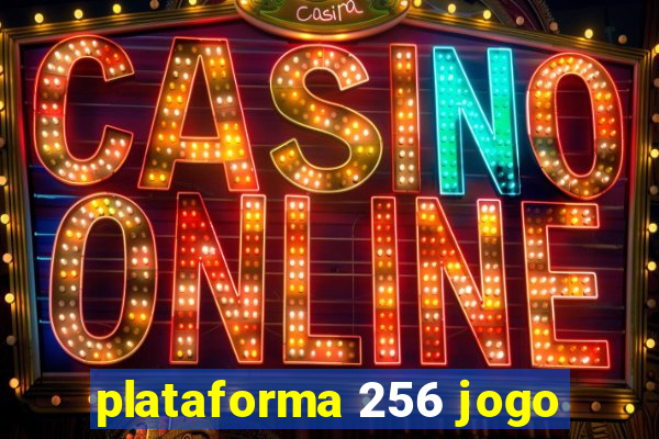 plataforma 256 jogo