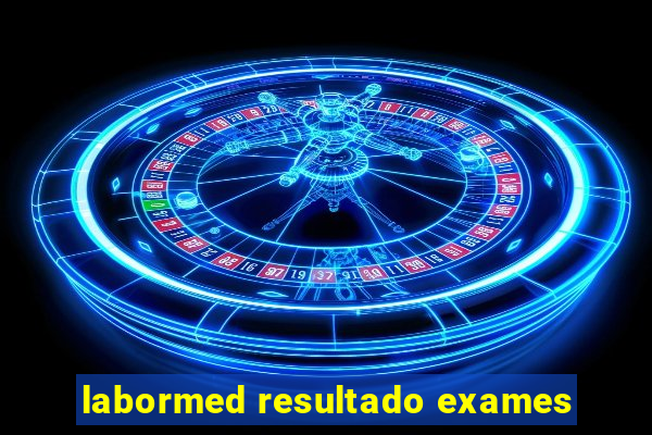 labormed resultado exames