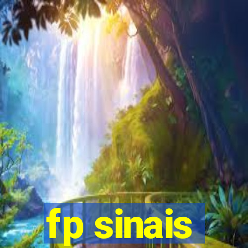 fp sinais