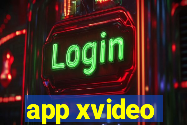 app xvideo