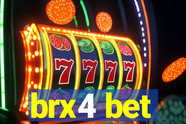 brx4 bet