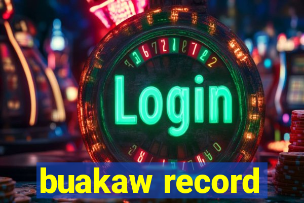 buakaw record