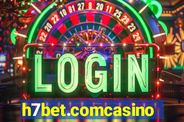 h7bet.comcasino