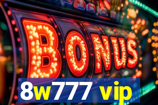 8w777 vip