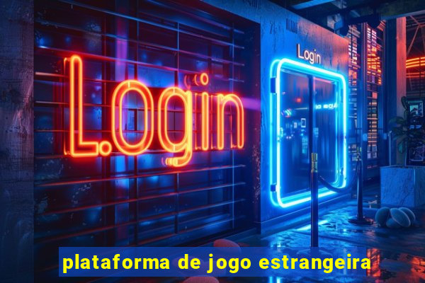 plataforma de jogo estrangeira