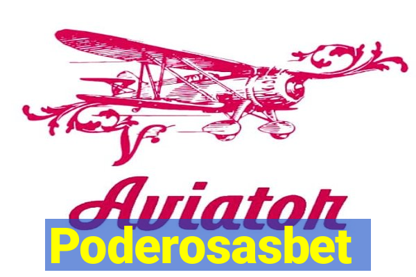 Poderosasbet