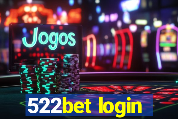 522bet login