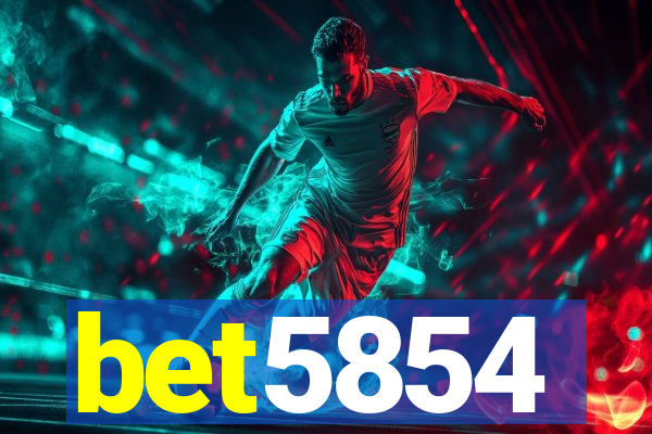 bet5854