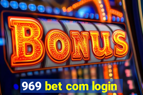 969 bet com login