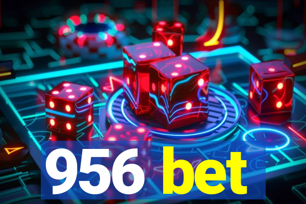 956 bet