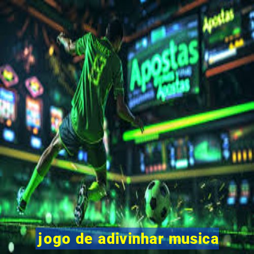 jogo de adivinhar musica