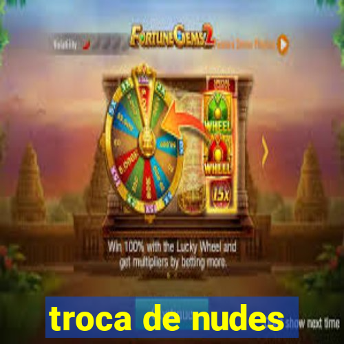 troca de nudes