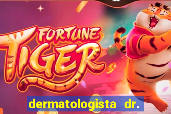 dermatologista dr. jorge tadeu lopes santos - sp