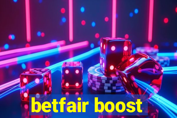 betfair boost