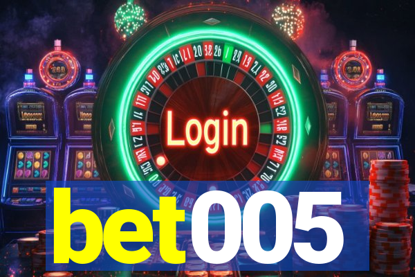 bet005