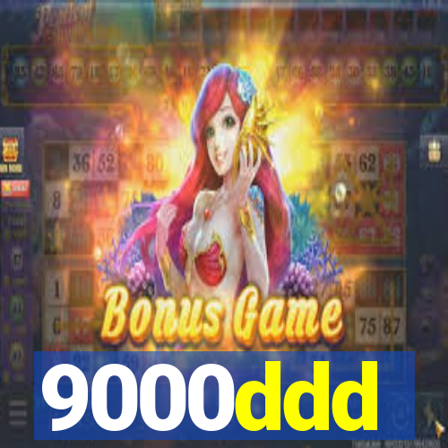 9000ddd