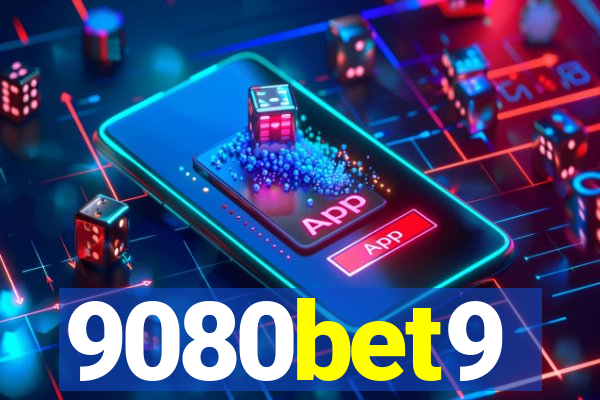 9080bet9