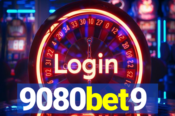 9080bet9