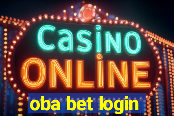 oba bet login